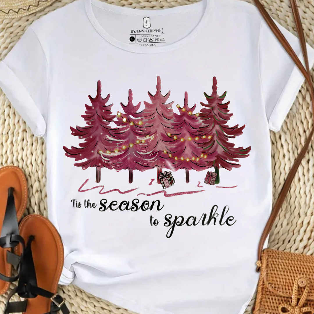 "TIS THE SEASON TO SPARKLE"