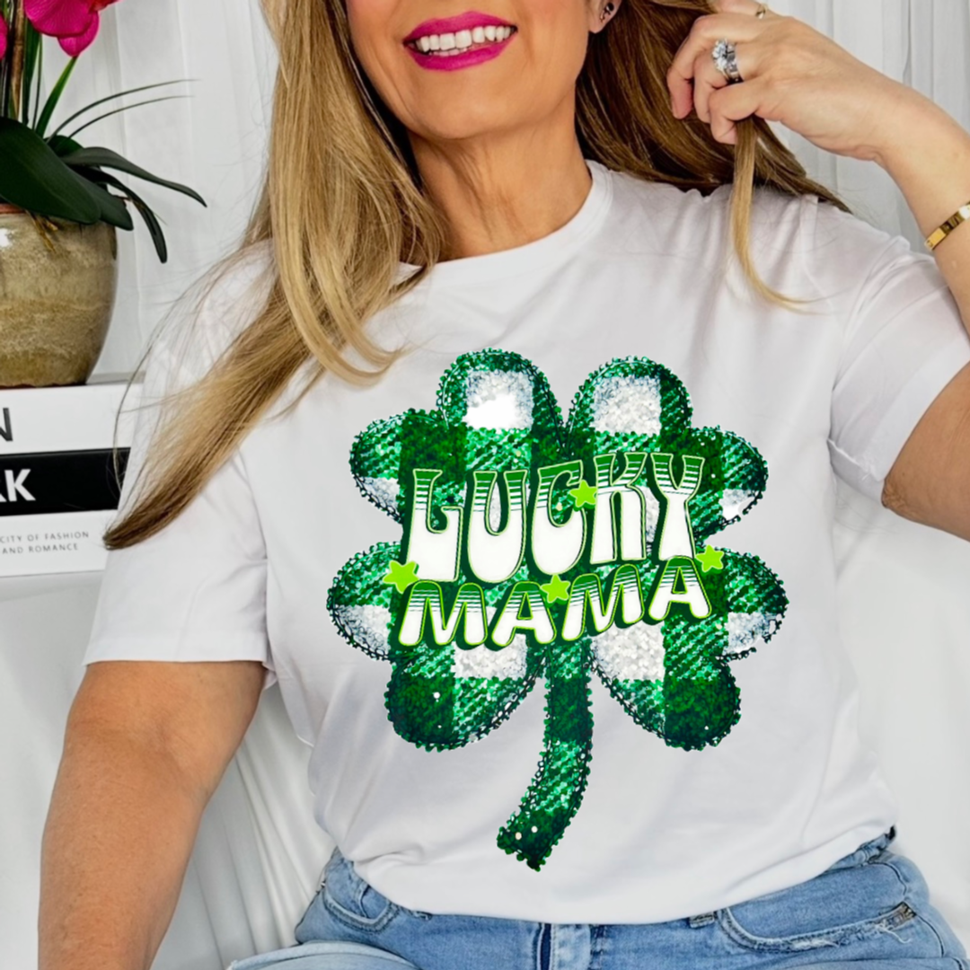 "MY LUCKY IRISH MAMA"